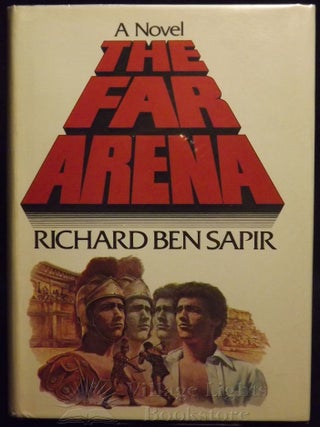 Item #0000009 The Far Arena (Association Copy Signed by Harlan Ellison). Richard Ben Sapir