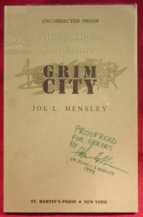 Item #0000010 Grim City (Uncorrected Proof Signed by Harlan Ellison). Joe L. Hensley
