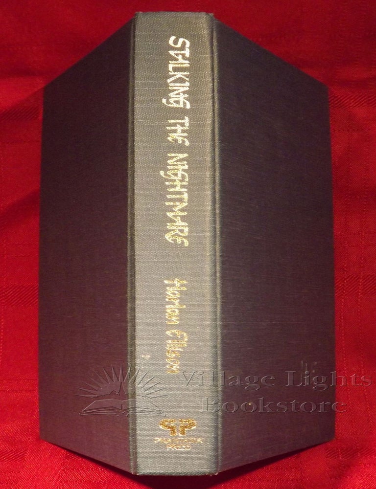 Item #0000013 Stalking the Nightmare (Signed). Harlan Ellison.