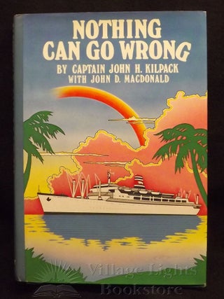Nothing Can Go Wrong (Signed)