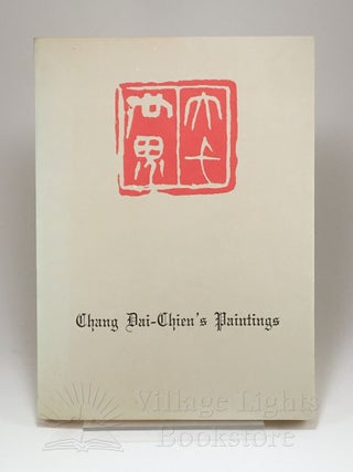 Chang Dai-Chien's Paintings (Signed)