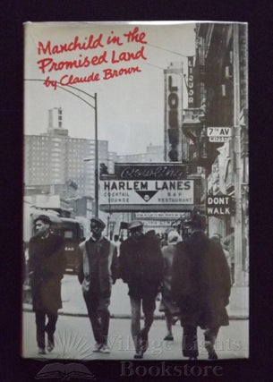 Item #0000033 Manchild in the Promised Land. Claude Brown