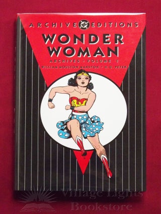 Item #0000044 Wonder Woman Archives: Volume 1. William Moulton Marston, H. G. Peter