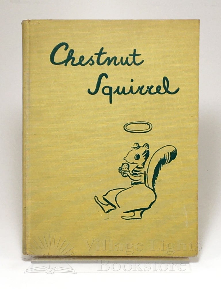 Item #0000046 Chestnut Squirrel. Henry Steele Commager, Lisl Weil.