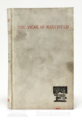 Item #0000047 The Vicar of Wakefield. Oliver Goldsmith