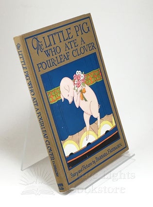 The Little Pig Who Ate a Four-Leaf Clover