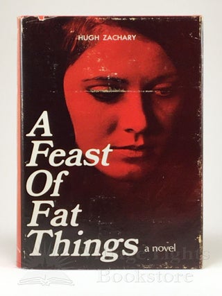 Item #0000056 A Feast of Fat Things (Signed). Hugh Zachary