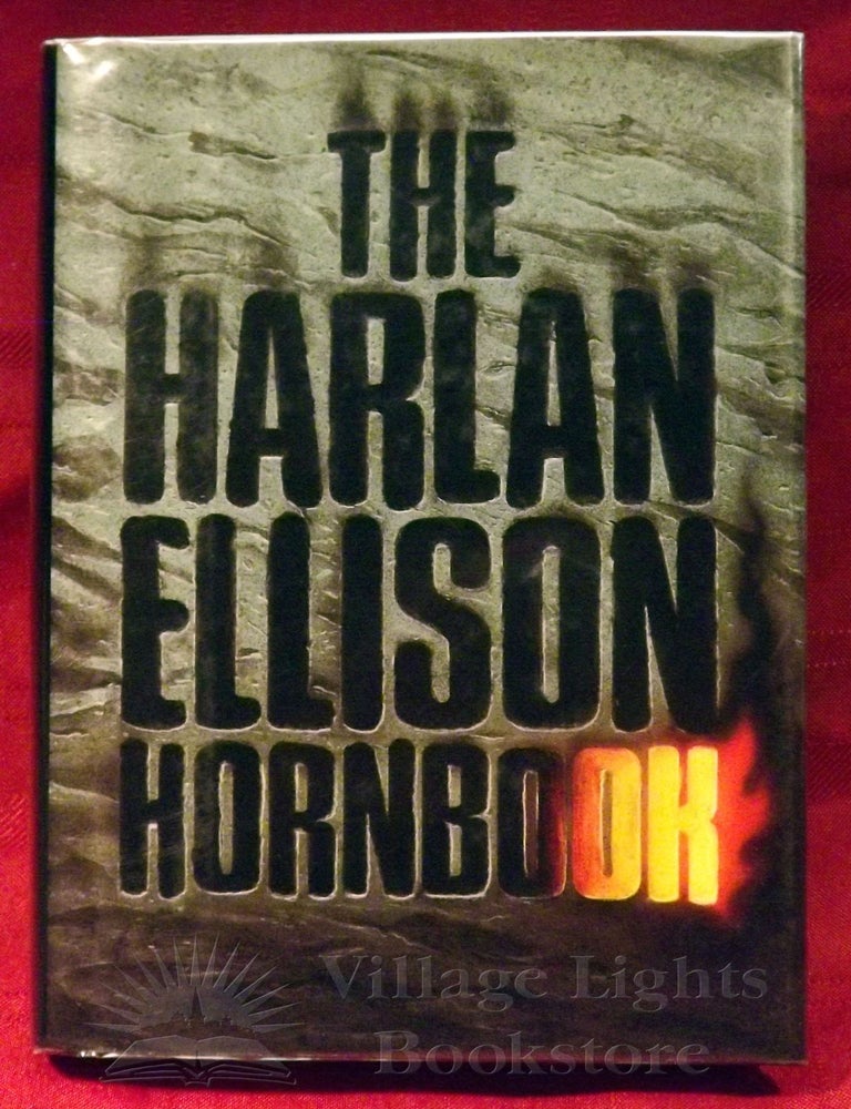 Item #0000061 The Harlan Ellison Hornbook (Signed). Harlan Ellison.