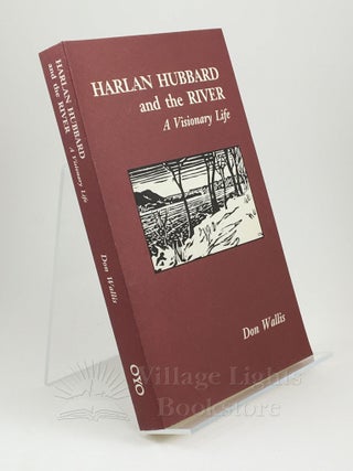 Harlan Hubbard and the River