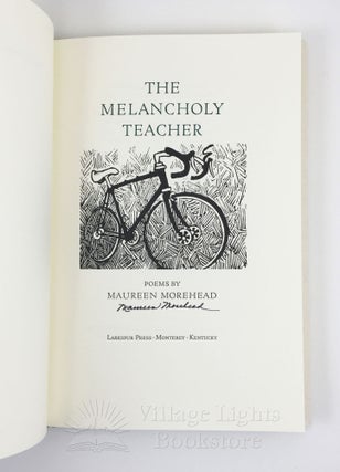 The Melancholy Teacher - Poems (Signed)