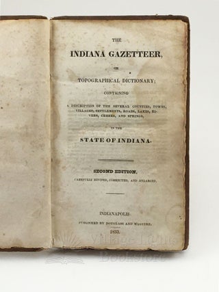 Item #0000093 The Indiana Gazetteer. John Scott, compiler