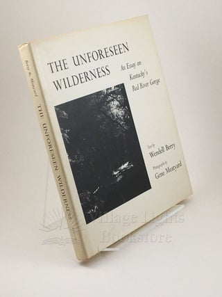 The Unforeseen Wilderness (Signed)
