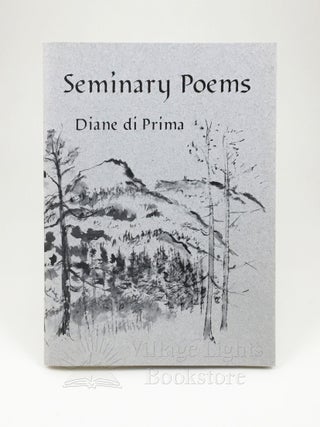 Item #0000108 Seminary Poems. Diane Di Prima