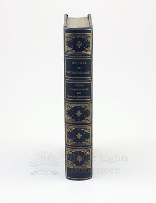 Petits Poèmes en prose - Les Paradis artificiels (from Oeuvres completes)
