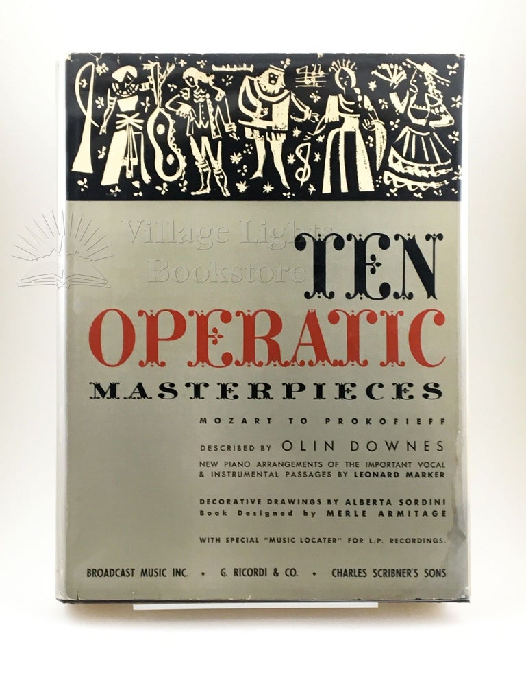 Item #0000119 Ten Operatic Masterpieces. Olin Downes.