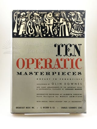 Item #0000119 Ten Operatic Masterpieces. Olin Downes