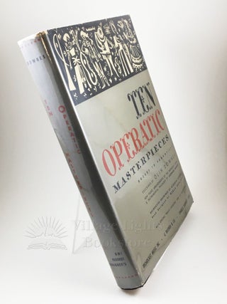 Ten Operatic Masterpieces