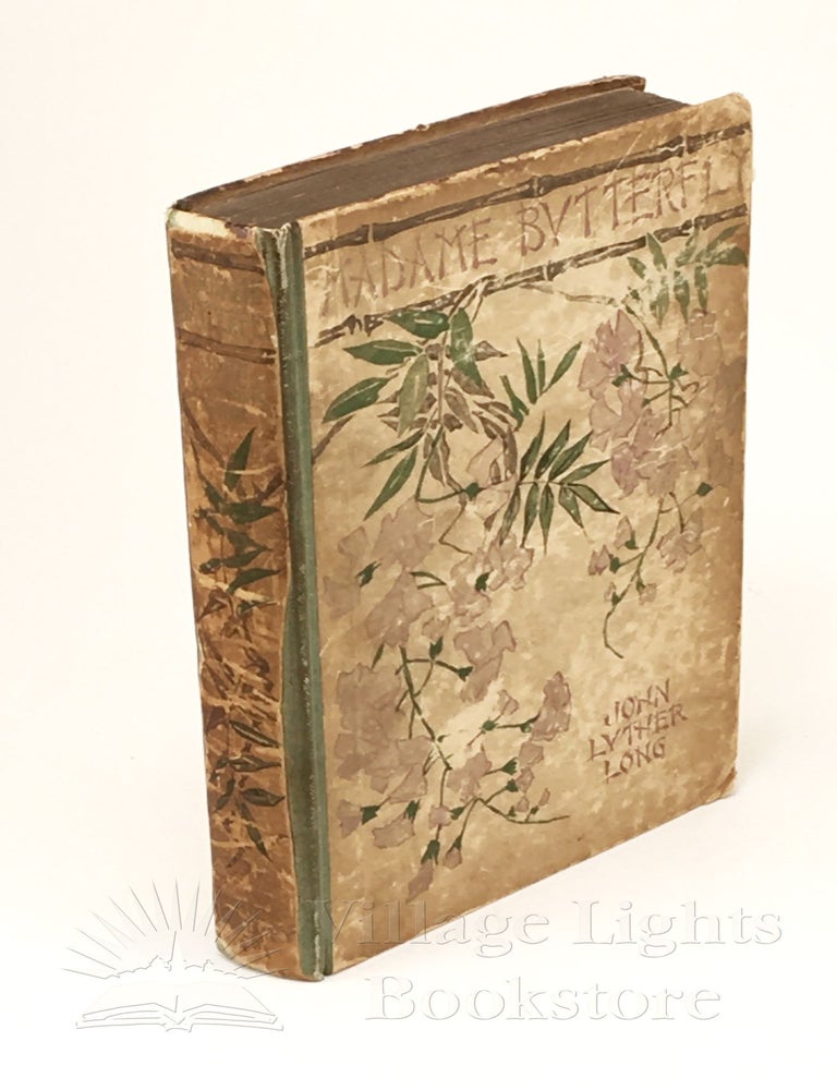 Item #311 Madame Butterfly, Purple Eyes, A Gentleman of Japan and a Lady, Kito, Glory. John Luther Long.