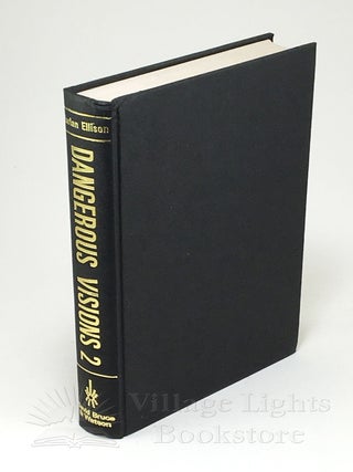 Dangerous Visions: Volumes I & II