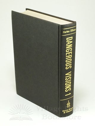 Dangerous Visions: Volumes I & II
