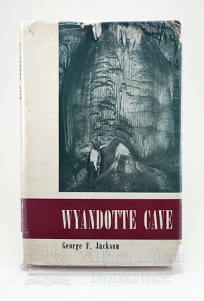 Item #316 Wyandotte Cave. George F. Jackson