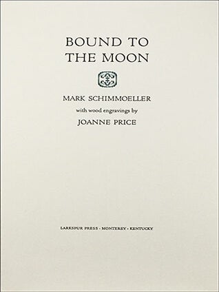 Item #325 Bound to the Moon (paper). Mark Schimmoeller