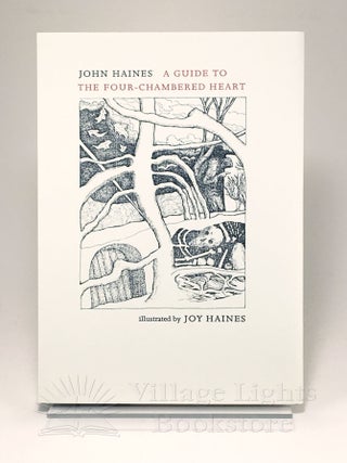 A Guide to the Four-Chambered Heart (Signed Special Edition)