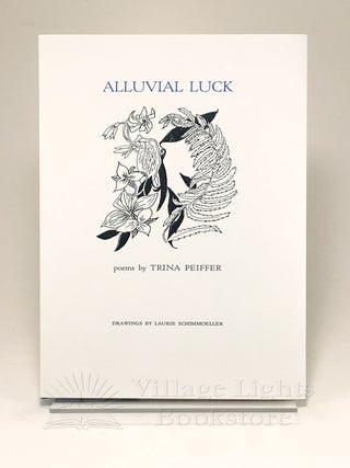 Alluvial Luck (Signed Special Edition)