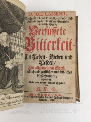 Sammelband of four works: Betrachtungen über die Acht Seligfeifen; Versuessete Bitterkeit im Leben, Lieben, und Leiden; Würdige Zubereitung auf das Ende aller Dinge; and Das Gebet Davids um ein Reines Herz